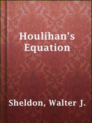 cover image of Houlihan's Equation
